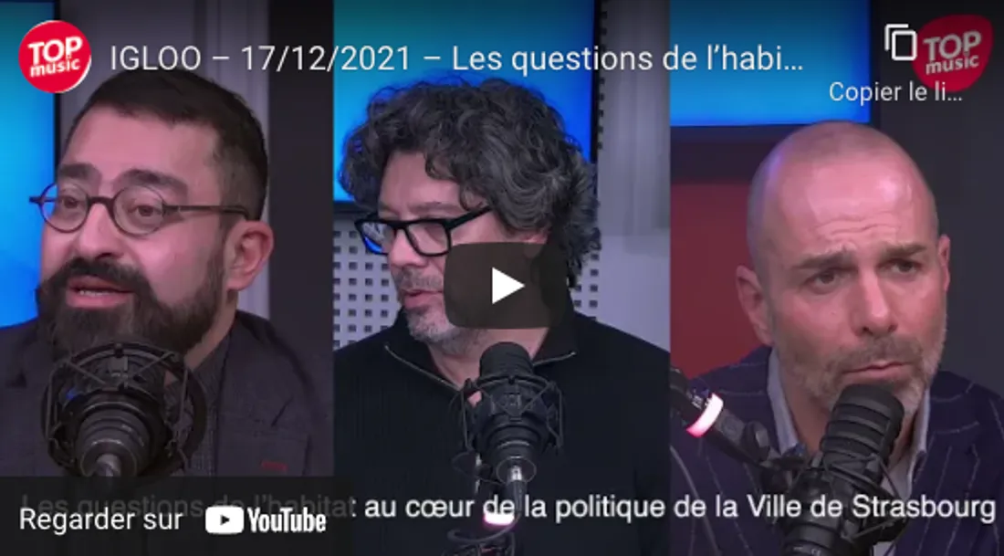 IGLOO – 17/12/2021 – Les questions de l’habitat au cœur de la ville de Strasbourg / Partie 